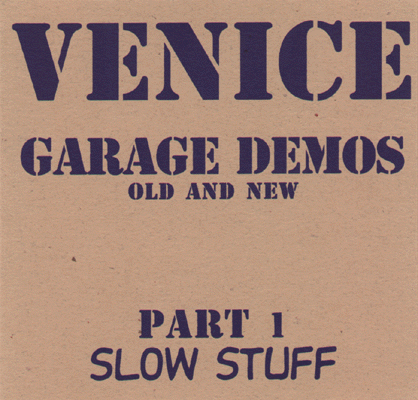 Garage Demos - Slow Stuff
